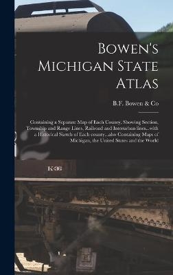 Bowen's Michigan State Atlas - 