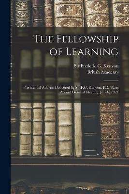 The Fellowship of Learning - 
