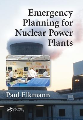 Emergency Planning for Nuclear Power Plants - Paul Elkmann