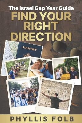 Find Your Right Direction - Phyllis Folb