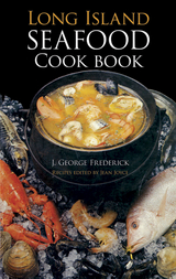 Long Island Seafood Cookbook -  J. George Frederick,  Jean Joyce