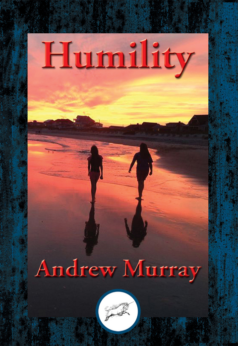Humility -  Andrew Murray