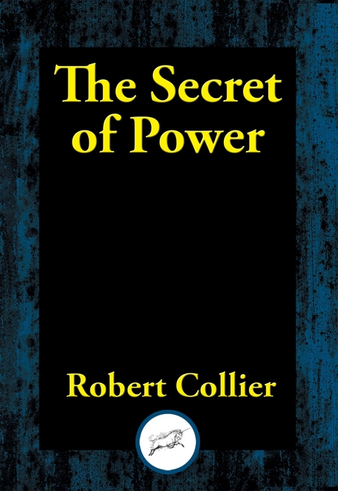 Secret of Power -  Robert Collier