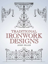 Traditional Ironwork Designs -  Josef Feller