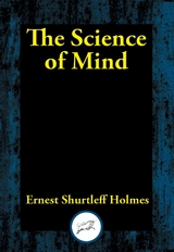 Science of Mind -  Ernest Shurtleff Holmes