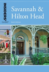 Insiders' Guide(R) to Savannah & Hilton Head -  Georgia Byrd