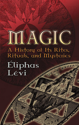 Magic -  Eliphas Levi