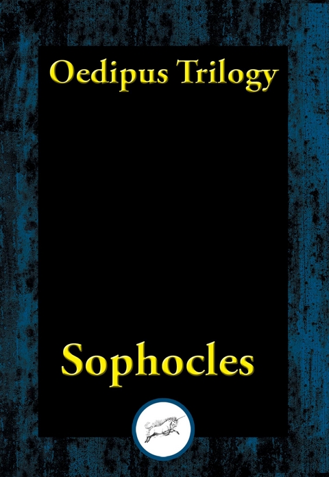 Oedipus Trilogy -  Sophocles
