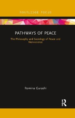 Pathways of Peace - Romina Gurashi