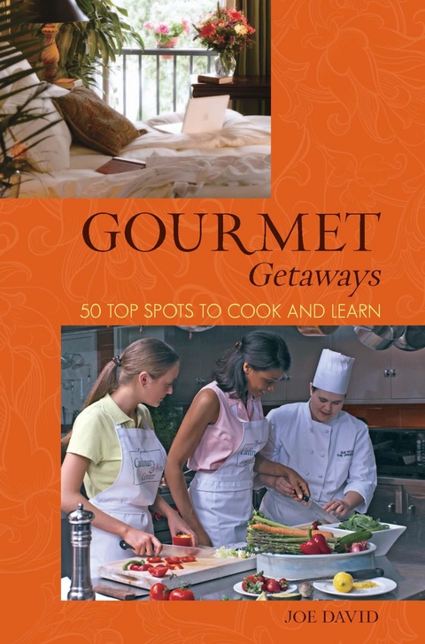 Gourmet Getaways -  Joe David