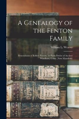 A Genealogy of the Fenton Family - 