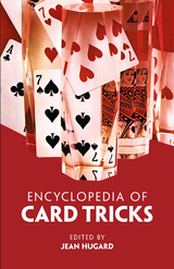 Encyclopedia of Card Tricks - 