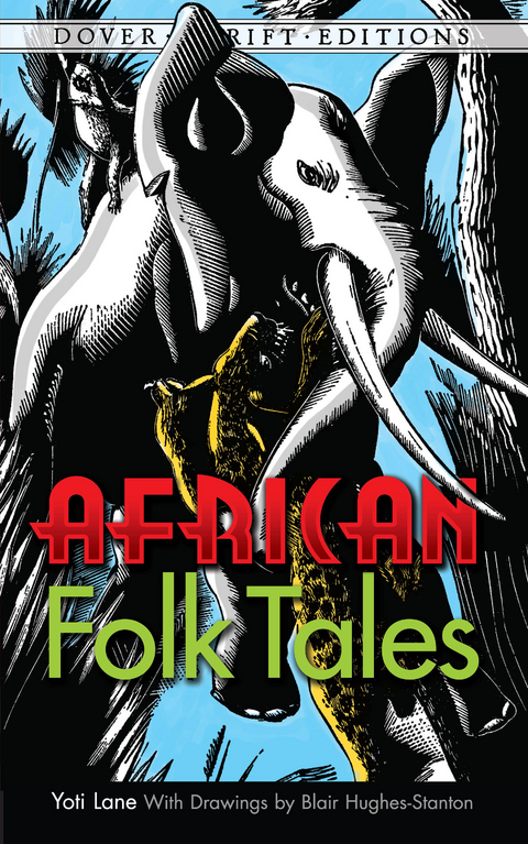 African Folk Tales -  Yoti Lane
