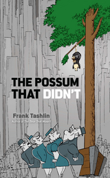 Possum That Didn't -  Frank Tashlin