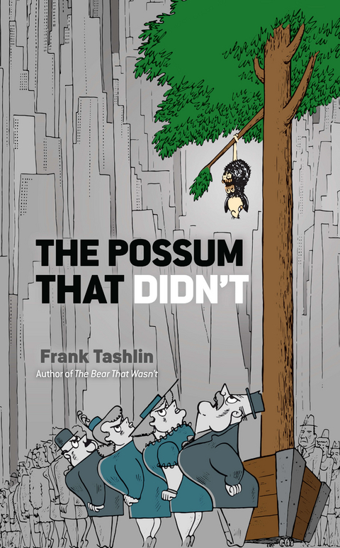 Possum That Didn't -  Frank Tashlin