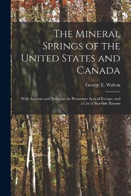 The Mineral Springs of the United States and Canada [microform] - 