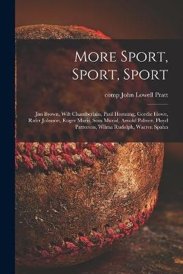 More Sport, Sport, Sport - 