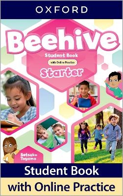 Beehive: Starter Level: Student Book with Online Practice