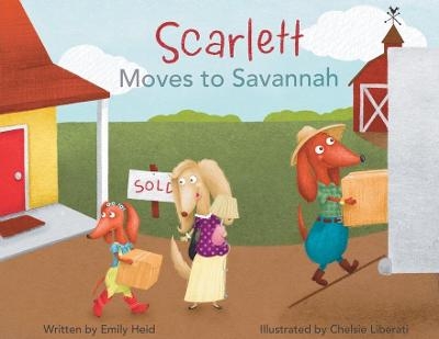 Scarlett Moves to Savannah - Emily Heid