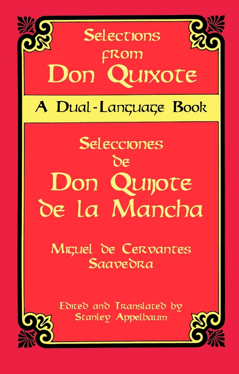 Selections from Don Quixote -  Miguel de Cervantes [Saavedra]