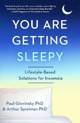 You Are Getting Sleepy - Paul Glovinsky PhD, Arthur Spielman PhD