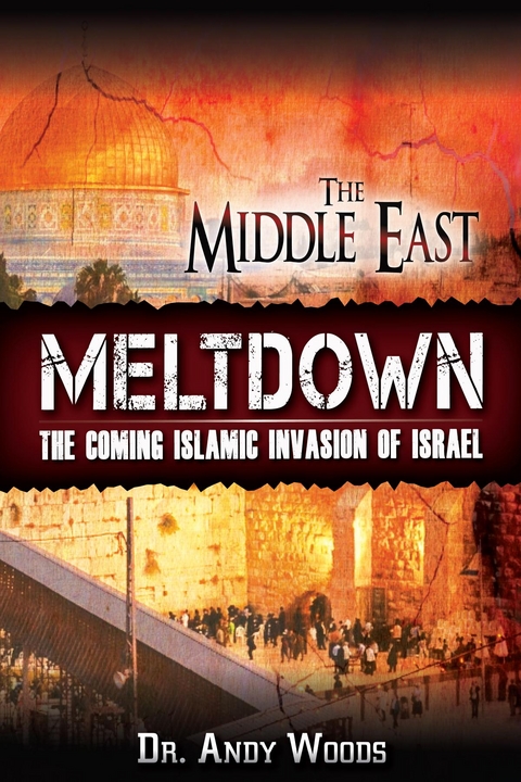 The Middle East Meltdown - Andy Woods