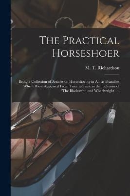 The Practical Horseshoer - 