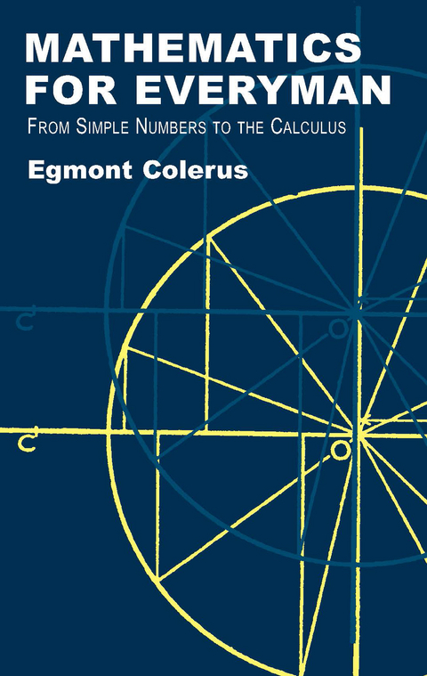 Mathematics for Everyman -  Egmont Colerus