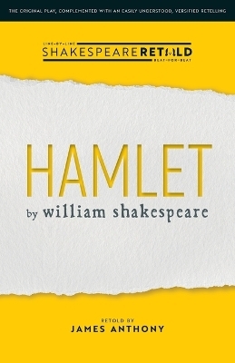 Hamlet - William Shakespeare, James Anthony