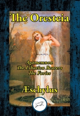 Oresteia -  Aeschylus