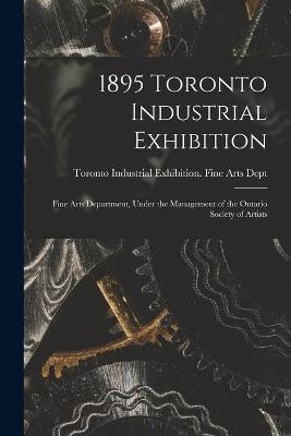 1895 Toronto Industrial Exhibition [microform] - 