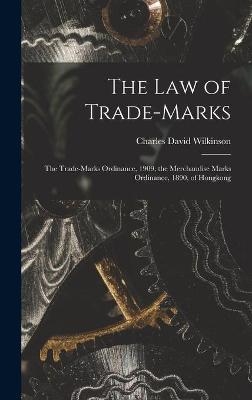 The Law of Trade-marks - Charles David 1860- Wilkinson