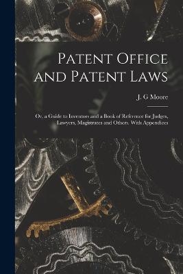 Patent Office and Patent Laws - 