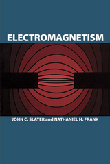 Electromagnetism -  Nathaniel H. Frank,  John C. Slater