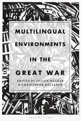 Multilingual Environments in the Great War - 