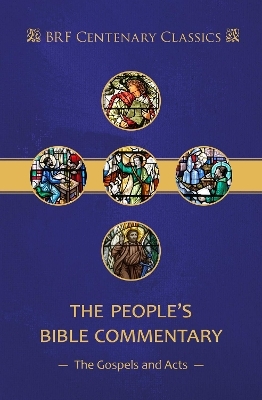 The People's Bible Commentary: Matthew, Mark, Luke, John, Acts - John Proctor, Dick France, Henry Wansbrough, Richard Burridge, Loveday Alexander