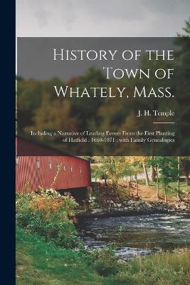 History of the Town of Whately, Mass. - 