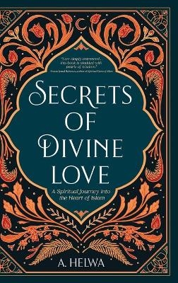 Secrets of Divine Love - A Helwa