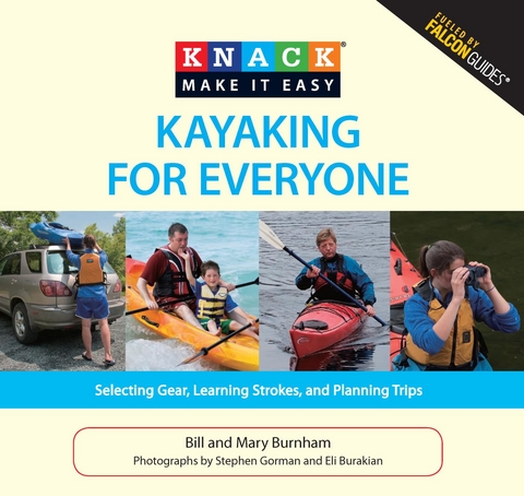 Knack Kayaking for Everyone -  Bill Burnham,  Mary Burnham