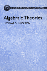 Algebraic Theories -  Leonard Dickson