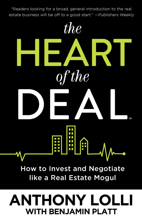 The Heart of the Deal - Anthony Lolli