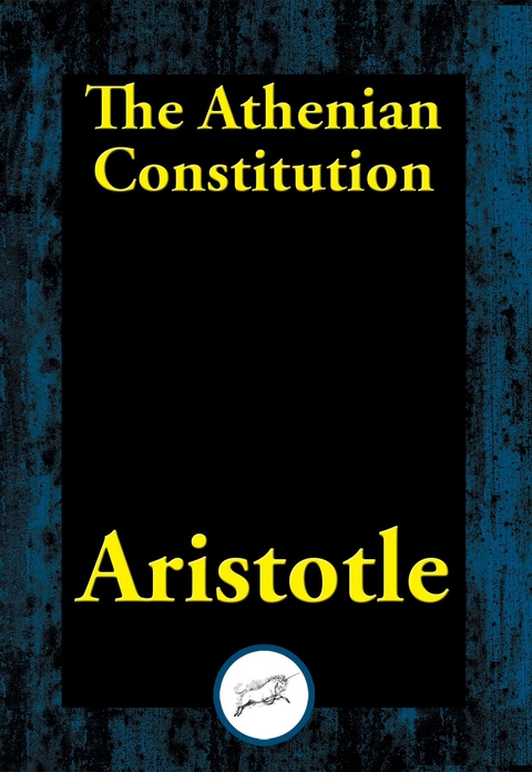 Athenian Constitution -  Aristotle