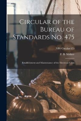 Circular of the Bureau of Standards No. 475 - 