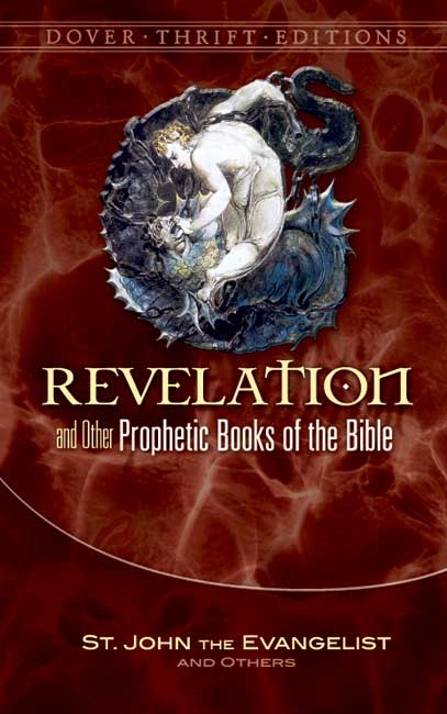 Revelation and Other Prophetic Books of the Bible -  St. John the Evangelist