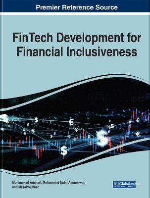 FinTech Development for Financial Inclusiveness - 