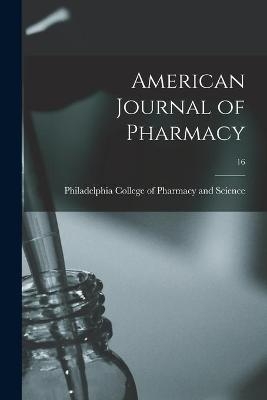 American Journal of Pharmacy; 16 - 