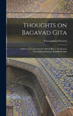 Thoughts on Bagavad Gita - 