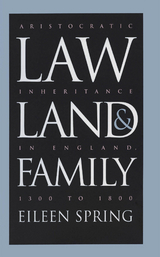 Law, Land, and Family - Eileen Spring