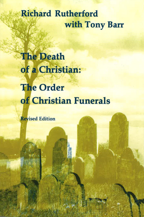 The Death of a Christian - H.   Richard Rutherford