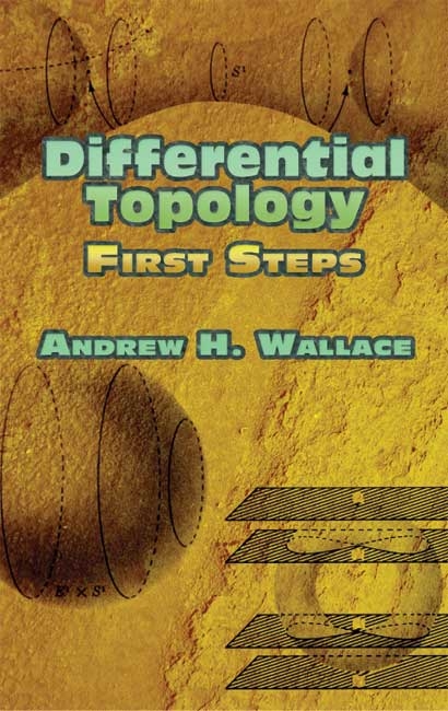 Differential Topology -  Andrew H. Wallace